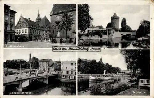 Ak Brandenburg an der Havel, Kurfürstenhaus, Steintorturm, Jahrtausendbrücke