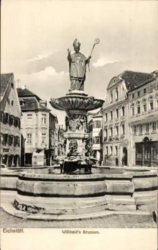 Ak Eichstätt in Oberbayern, Willibald's Brunnen