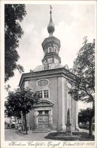 Ak Carlsfeld Eibenstock im Erzgebirge, Kirche zu Carlsfeld im Erzgebirge, erbaut 1684-1688