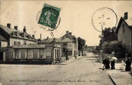 CPA Courseulles sur Mer Calvados, Rue du Marché, Hotel des Etrangers