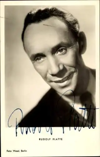 Ak Schauspieler Rudolf Platte, Portrait, Autogramm