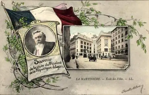 Passepartout Ak Lyon Rhône, La Martinière, Mädchenschule, Besuch Präsident Armand Fallieres