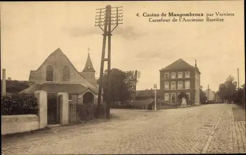 Ak Verviers Wallonien Lüttich, Carrefour de l'Ancienne Barriere, Casino de Mangombroux