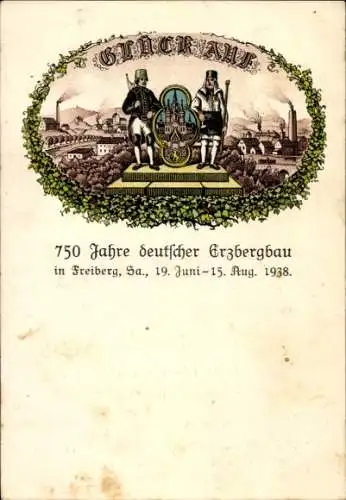 Ak Freiberg in Sachsen, 750 Jahre deutscher Erzbergbau, 1938