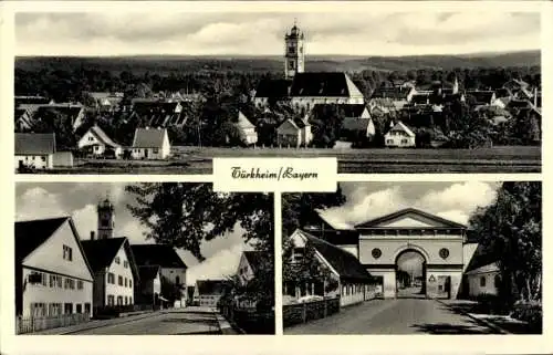 Ak Türkheim in Schwaben Bayern, Panorama, Kirche, Straßenpartie, Tor