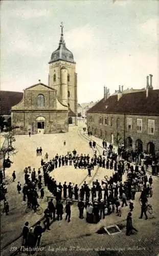 Ak Pontarlier Doubs, Place St. Benigne mit Militärmusik