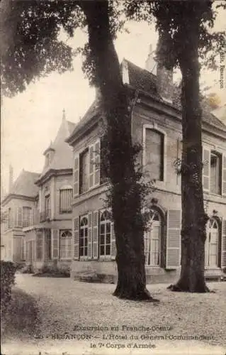 Ak Besançon Doubs, Excursion en Franche-Comte, L'Hotel du General Commandant le 7 Corps d'Armee