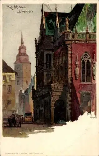 Künstler Litho Kley, Heinrich, Hansestadt Bremen, Ansicht vom Rathaus