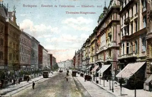 Ak Budapest Ungarn, Elisabethstraße und Theresien Ringstraße