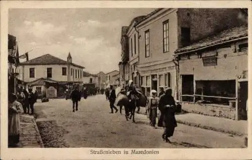 Ak Mazedonien, Straßenleben