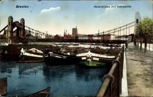 Ak Wrocław Breslau Schlesien, Kaiserbrücke, Oder