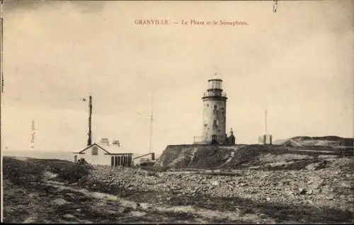 Ak Granville Manche, Leuchtturm und Semaphor von Granville