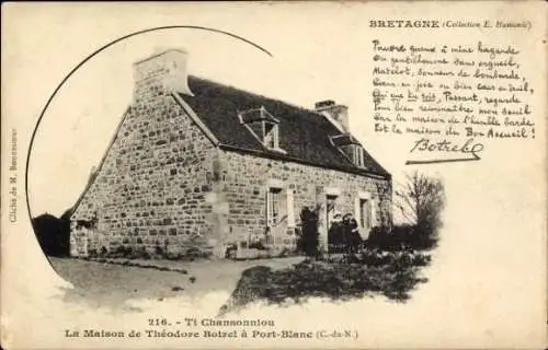 CPA Port Blanc Côtes d'Armor, Ti Chansonniou, Maison de Théodore Botrel