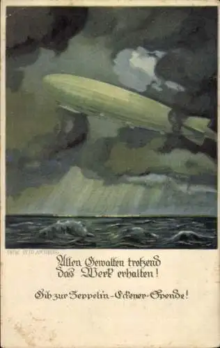 Künstler Ak Amtsberg, Otto, Allen Gewalten trotzend das Werk erhalten, Zeppelin Eckener Spende