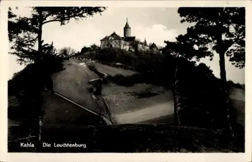 Ak Kahla in Thüringen, die Leuchtenburg