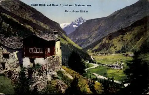 Ak Saas Grund Kanton Wallis, Blick auf Saas-Grund von Bodmen aus, Bietschhorn