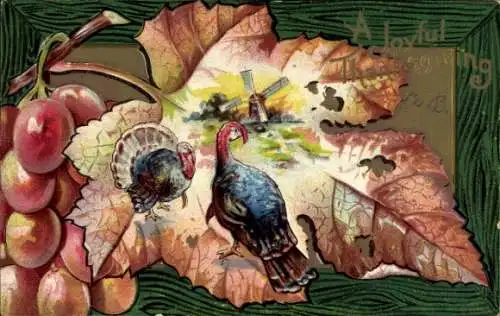 Präge Ak Thanksgiving, Truthähne, Windmühle, Weinblatt, Weintraube