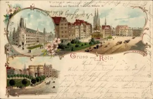 Litho Köln am Rhein, Post, Heumarkt, Denkmal Friedrich Wilhelm III