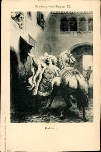 Ak Schwarzwald Sagen IX, Baldreit, Pferd, Reiter, Edelmann