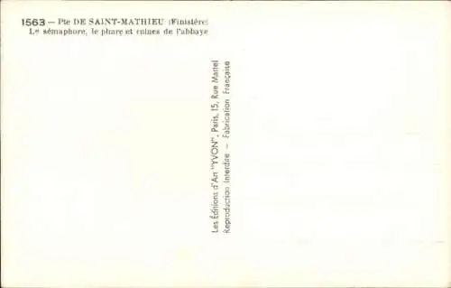 Ak Pointe de Saint Mathieu Finistère, Le sémaphore, le phare et ruines de l'abbaye, Leuchtturm