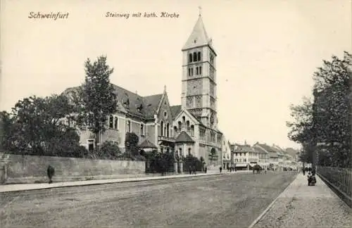 Ak Schweinfurt in Unterfranken Bayern, Steinweg, Katholische Kirche