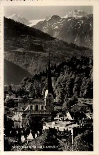 Ak Bad Ischl in Oberösterreich, Teilansicht, Kirche, Dachstein
