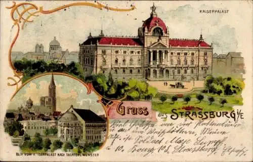 Litho Strasbourg Straßburg Elsass Bas Rhin, Kaiserpalast, Theater, Münster