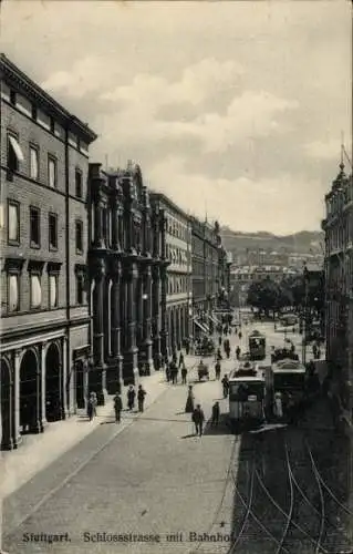 Ak Stuttgart in Württemberg, Schlossstraße mit Bahnhof, Straßenbahn 162