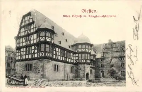 Ak Giessen Gießen an der Lahn Hessen, Altes Schloss mit Zeughauskaserne