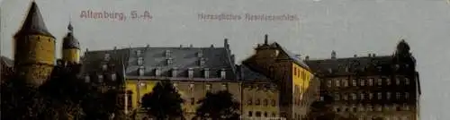 Ak Altenburg (S.A.) in Thüringen,  S.-A., Herzogliches Residenzschloss