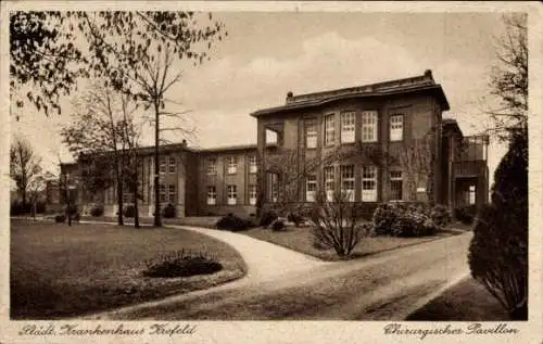 Ak Krefeld am Niederrhein, Stadt Krankenhaus  Chirurgischer Pavillon