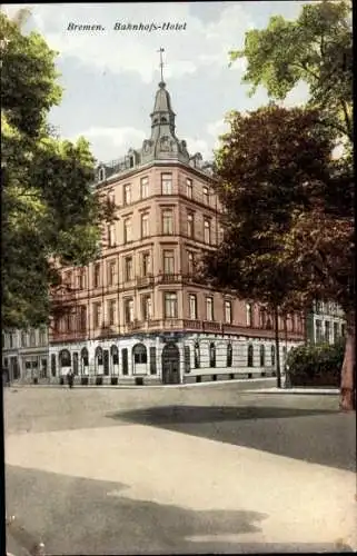 Ak Hansestadt Bremen, Bahnhofshotel