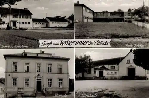 Ak Wörsdorf Idstein im Taunus Hessen, Gemeinschaftshaus, Schule, Rathaus, Turnhalle