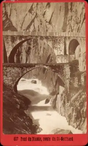 CdV Göschenen Kanton Uri, Schöllenen, Teufelsbrücke, St. Gotthard-Straße