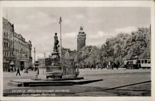 Ak Leipzig in Sachsen, Mägdebrunnen, Neues Rathaus