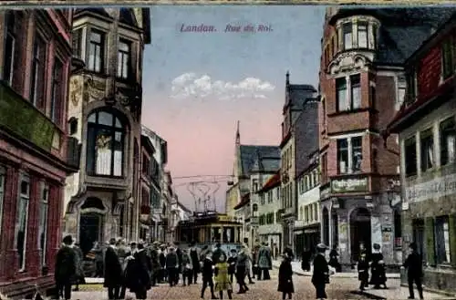 Ak Landau i.d. Pfalz, Rue de Roi, Straßenbahn 11 in der Königsstraße
