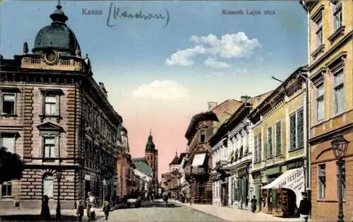 Ak Košice Kassa Kaschau Slowakei, Farbe der Straße, Kossuth Lajos utca, historische Gebäude, K...