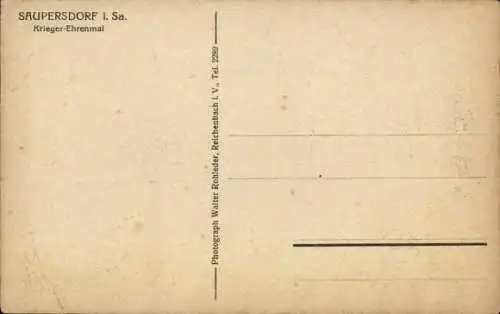 Ak Saupersdorf Kirchberg in Sachsen, Kriegerdenkmal, Vorderansicht