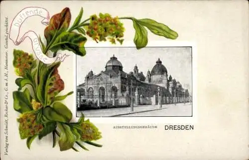 Passepartout Ak Dresden Altstadt, Ausstellungsgebäude, Duftende Grüße
