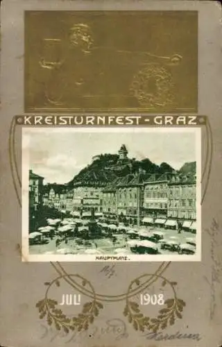 Präge Passepartout Ak Graz Steiermark, Hauptplatz mit Marktständen, Kreisturnfest 1908