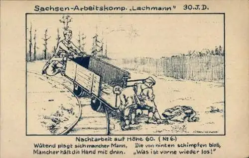 Künstler Ak Sachsen-Arbeitskomp. Lachmann, 30. Inf. Div., Nachtarbeit auf Höhe 60, No. 6