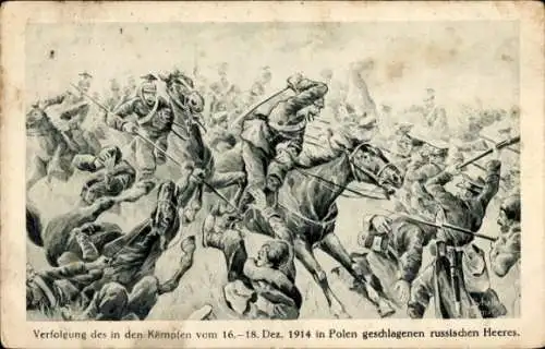 Ak Verfolgung des in den Kämpfen vom 16.-18. Dez. 1914 in Polen geschlagenen russischen Heeres