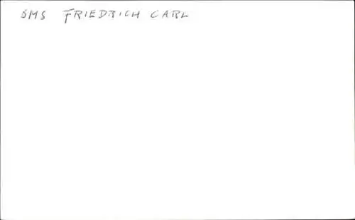 Ak Deutsches Kriegsschiff, S.M.S. Friedrich Carl