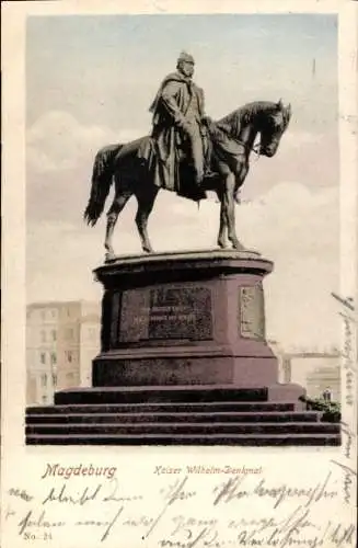 Ak Magdeburg an der Elbe, Kaiser Wilhelm Denkmal