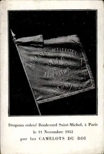 Ak Drapeau enleve Boulevard Saint Michel, Paris, 1932, Camelots du Roi, SFIO