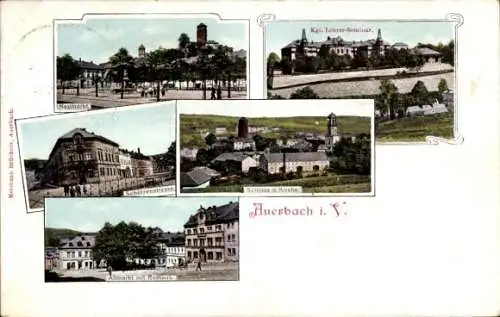 Ak Auerbach im Vogtland, Verschiedene Ansichten von Auerbach, Neumarkt, Schloss Kirche, Lehrer...