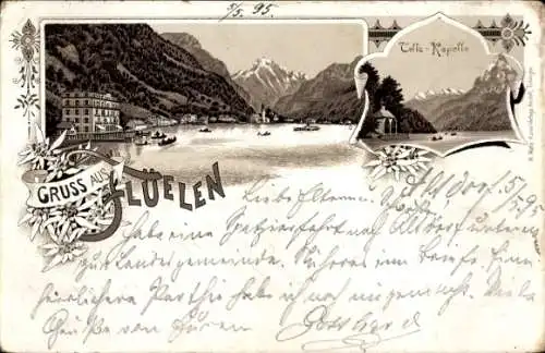 Ak Flüelen Kanton Uri Schweiz, Berglandschaft, See, Zella-Kapelle, Gruss aus Flüelen