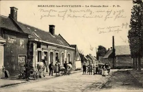 Ak Beaulieu les Fontaines Oise, Le Grande-Rue