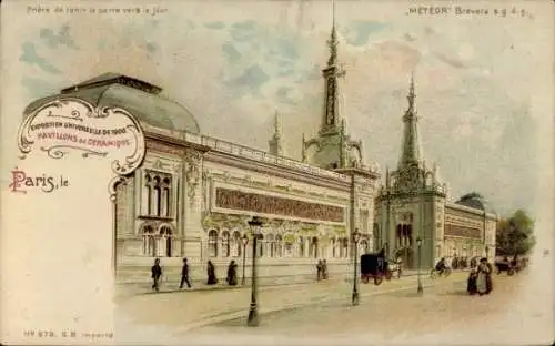 Halt gegen das Licht Litho Paris, Exposition Universelle de 1900, Pavillons de Ceramique
