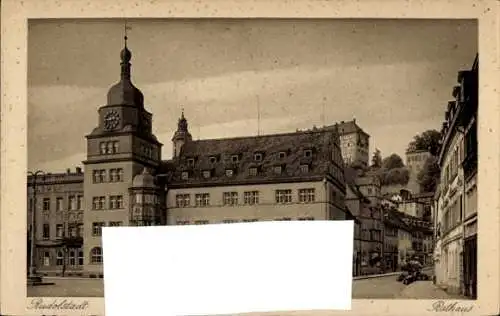 Ak Rudolstadt in Thüringen, Rathaus, Gebäude, historische Architektur, turmartige Struktur, Ma...